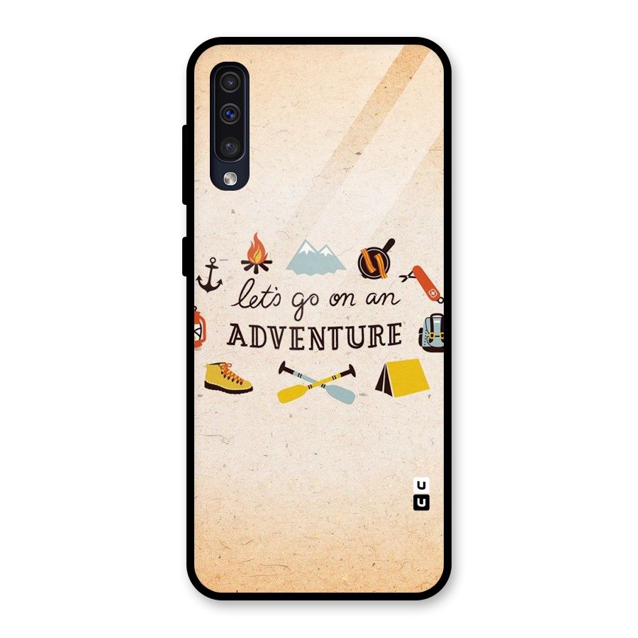 Lets Adventure Life Glass Back Case for Galaxy A50
