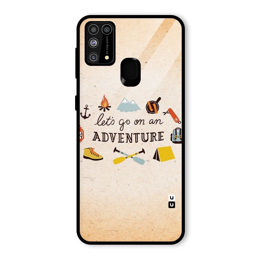 Lets Adventure Life Glass Back Case for Galaxy F41