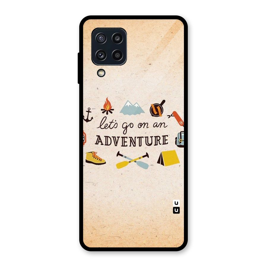 Lets Adventure Life Glass Back Case for Galaxy M32