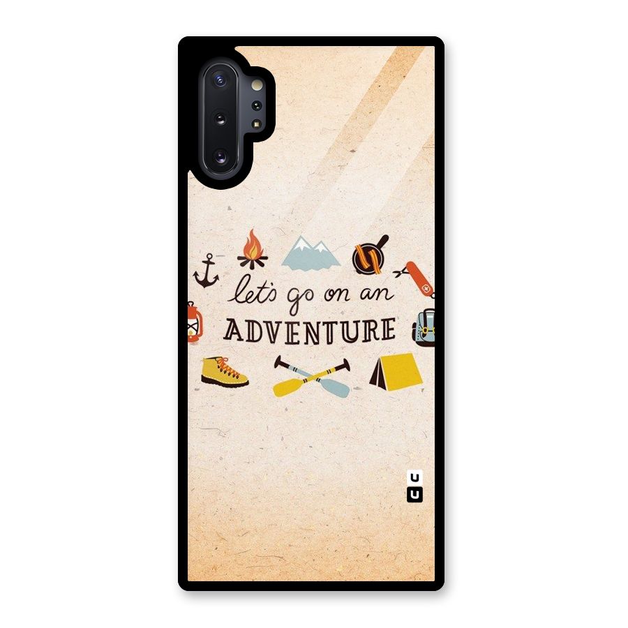 Lets Adventure Life Glass Back Case for Galaxy Note 10 Plus