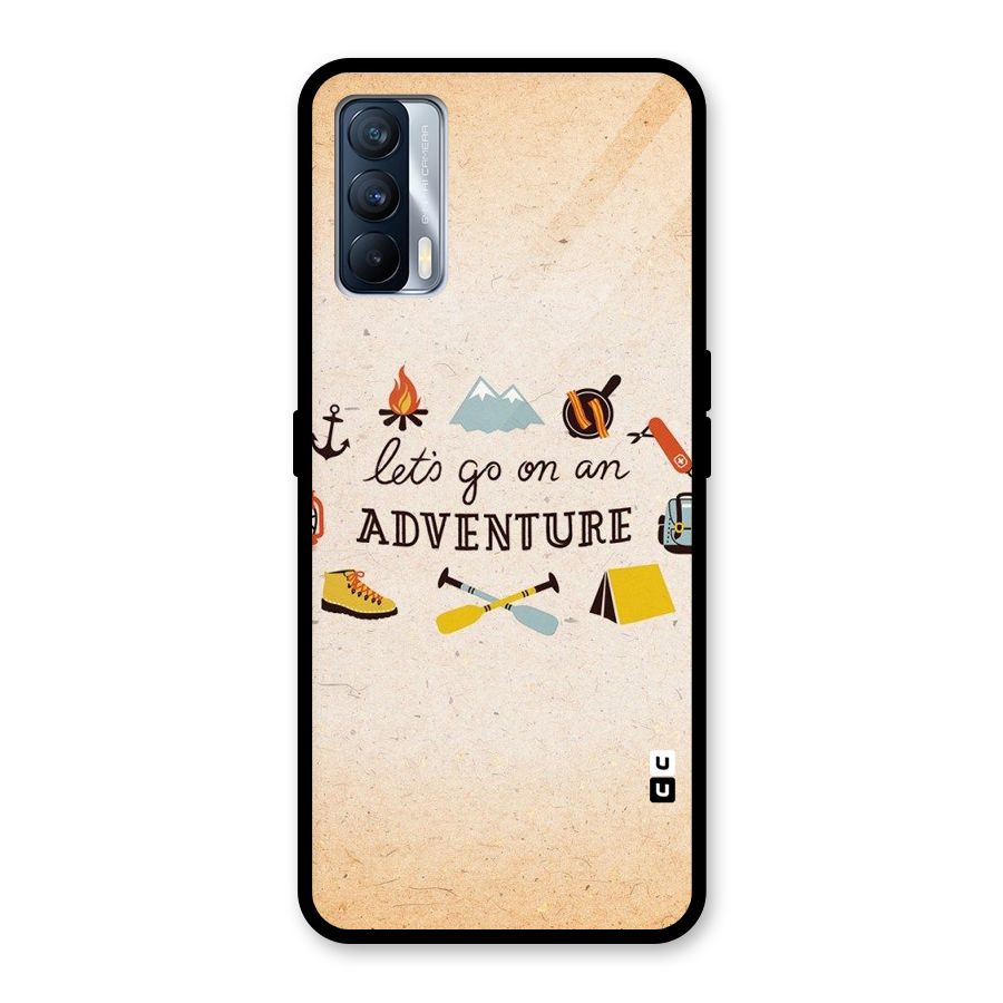 Lets Adventure Life Glass Back Case for Realme X7