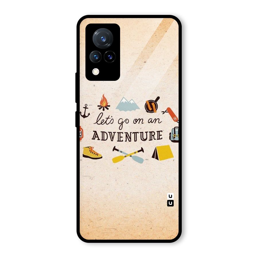 Lets Adventure Life Glass Back Case for Vivo V21 5G
