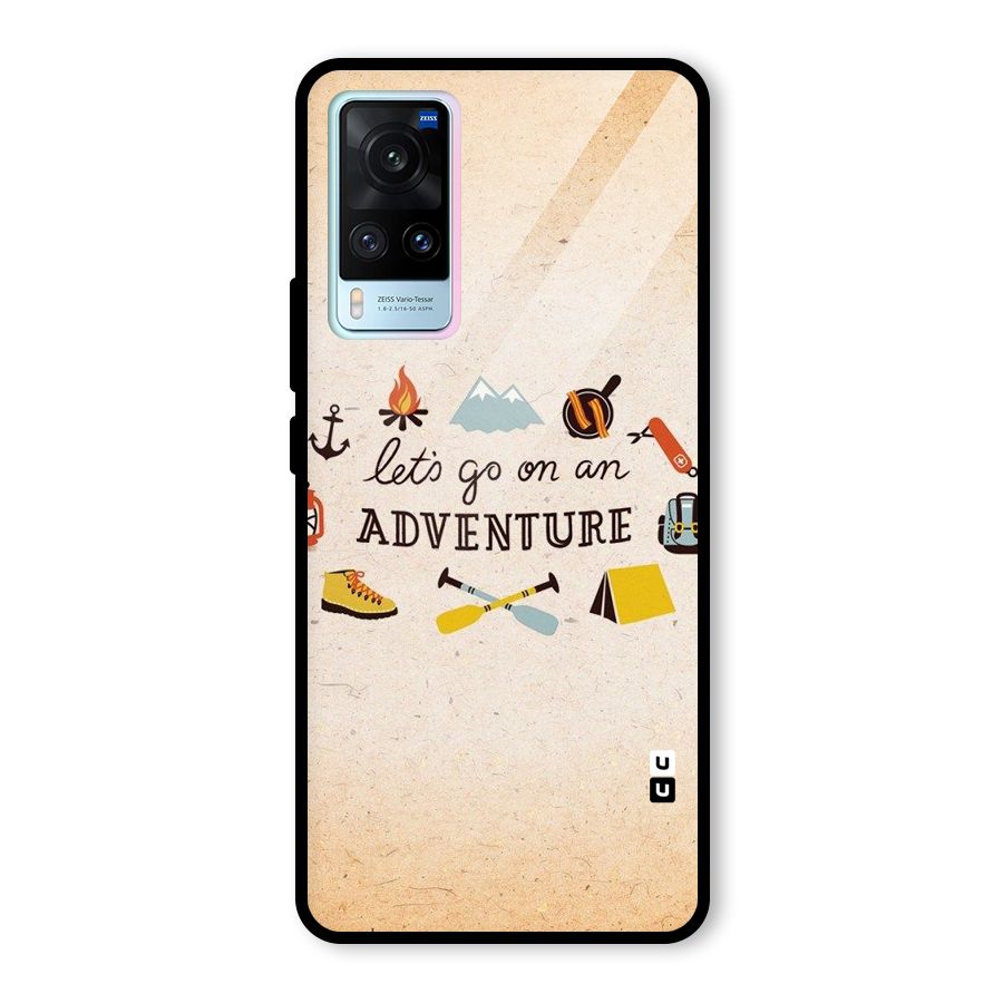 Lets Adventure Life Glass Back Case for Vivo X60