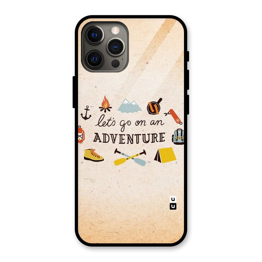 Lets Adventure Life Glass Back Case for iPhone 12 Pro Max