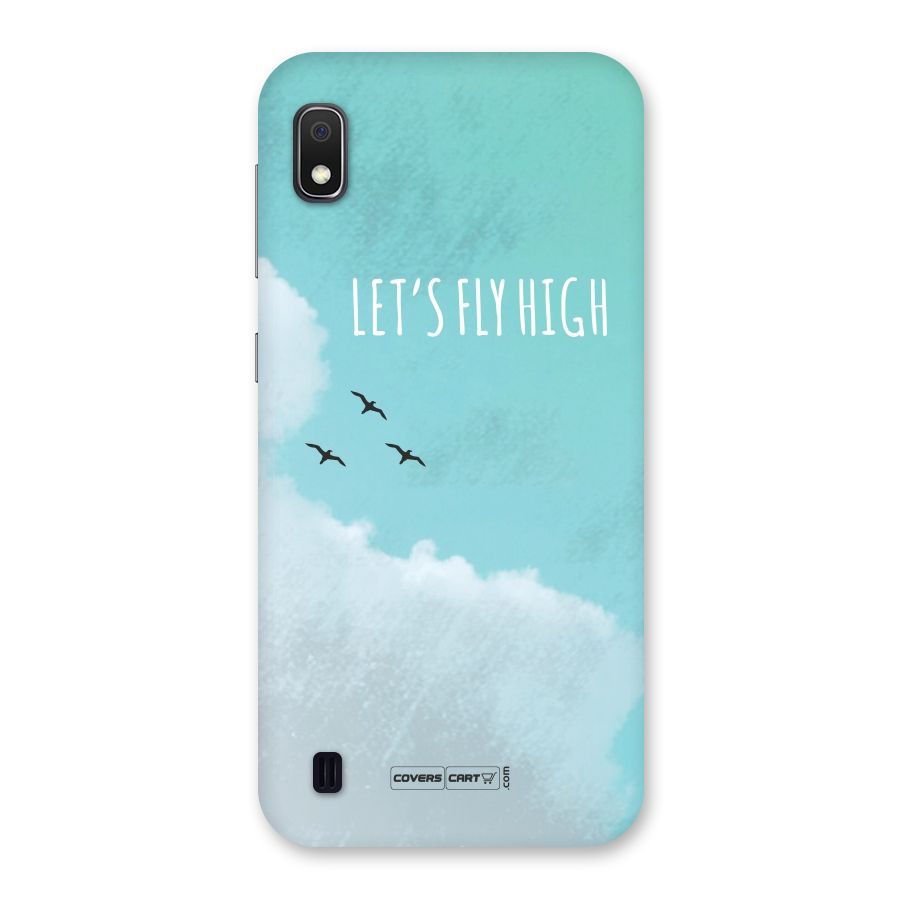 Lets Fly High Back Case for Galaxy A10