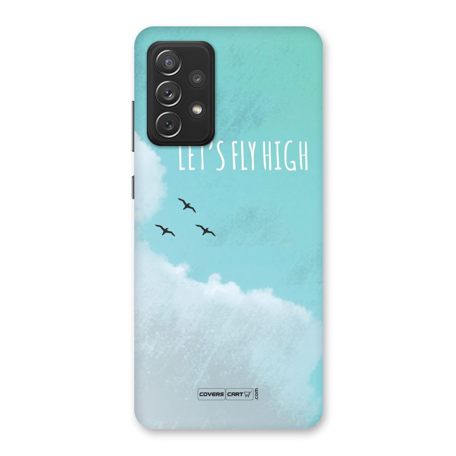 Lets Fly High Back Case for Galaxy A72