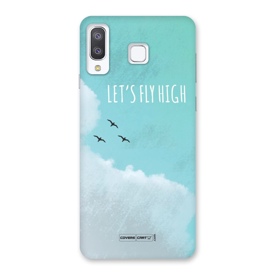Lets Fly High Back Case for Galaxy A8 Star