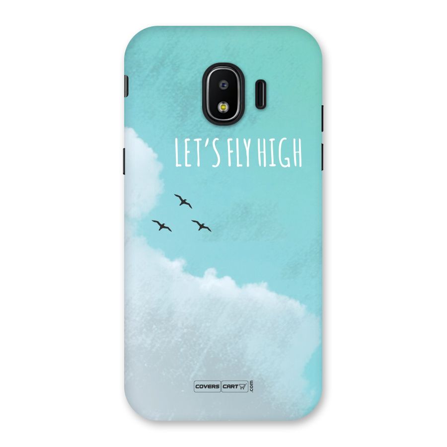 Lets Fly High Back Case for Galaxy J2 Pro 2018