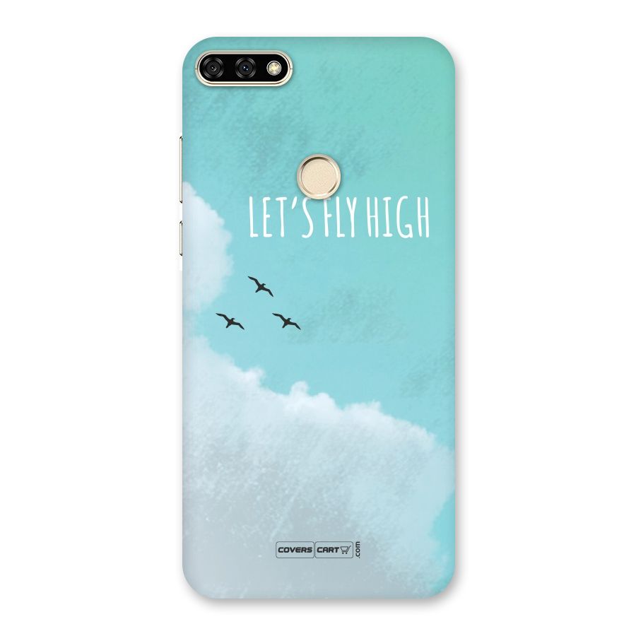 Lets Fly High Back Case for Honor 7A