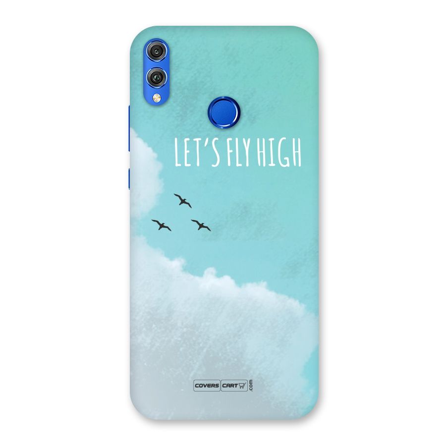 Lets Fly High Back Case for Honor 8X