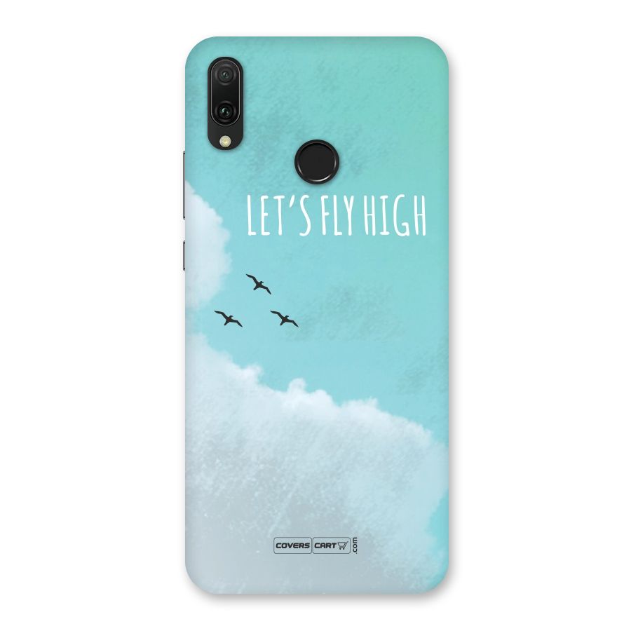 Lets Fly High Back Case for Huawei Y9 (2019)