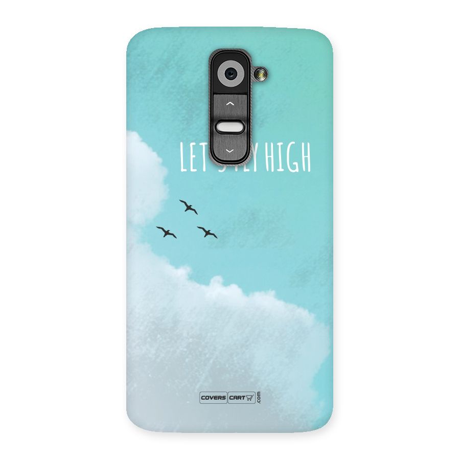 Lets Fly High Back Case for LG G2