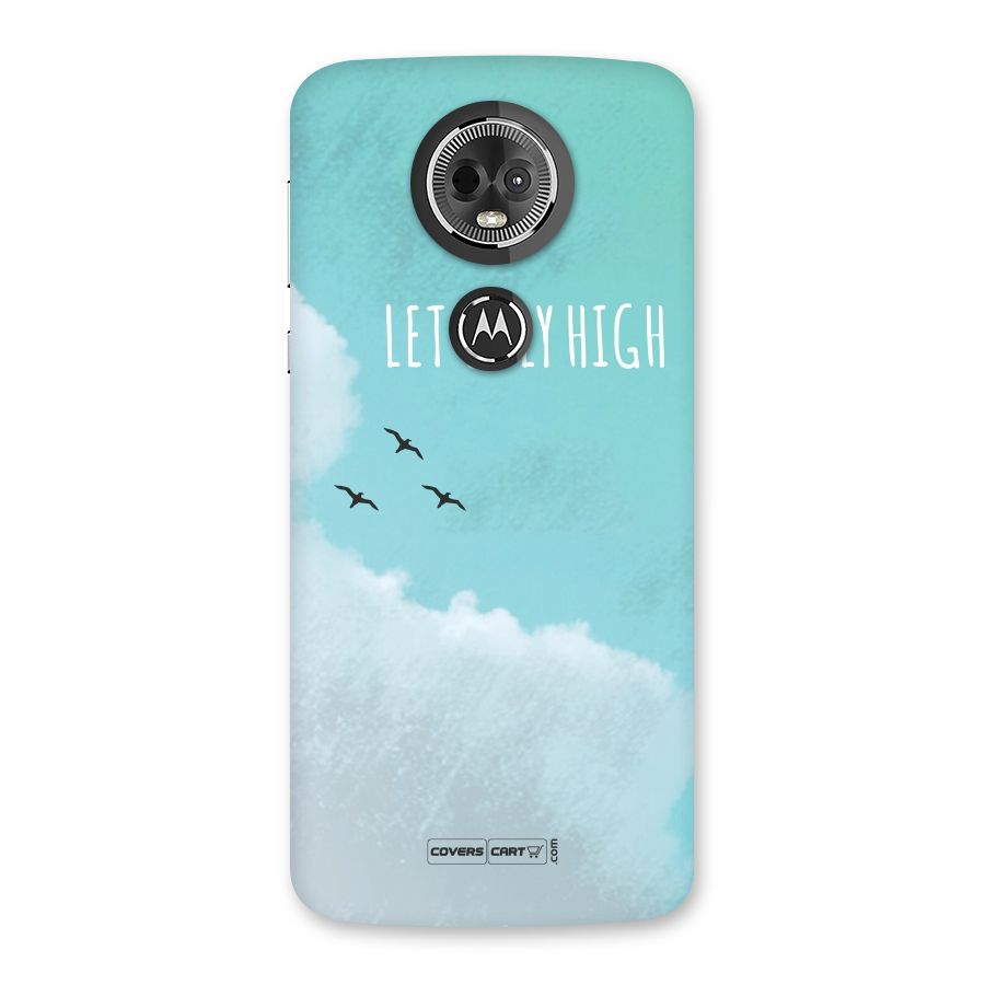 Lets Fly High Back Case for Moto E5 Plus