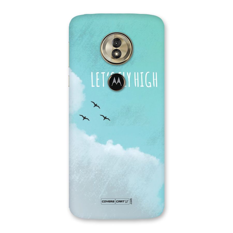 Lets Fly High Back Case for Moto G6 Play