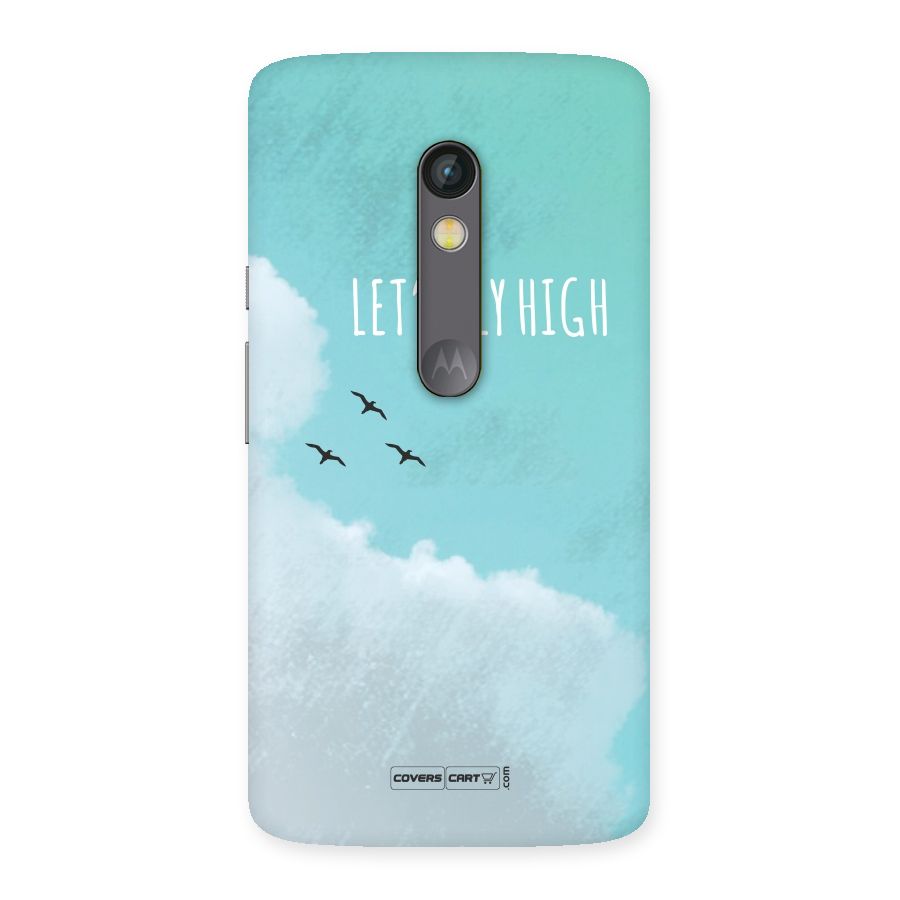 Lets Fly High Back Case for Moto X Play