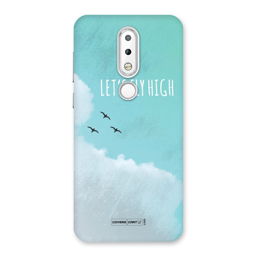 Lets Fly High Back Case for Nokia 6.1 Plus