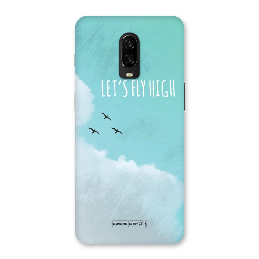 Lets Fly High Back Case for OnePlus 6T