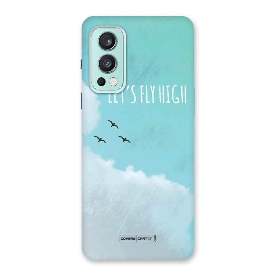 Lets Fly High Back Case for OnePlus Nord 2 5G