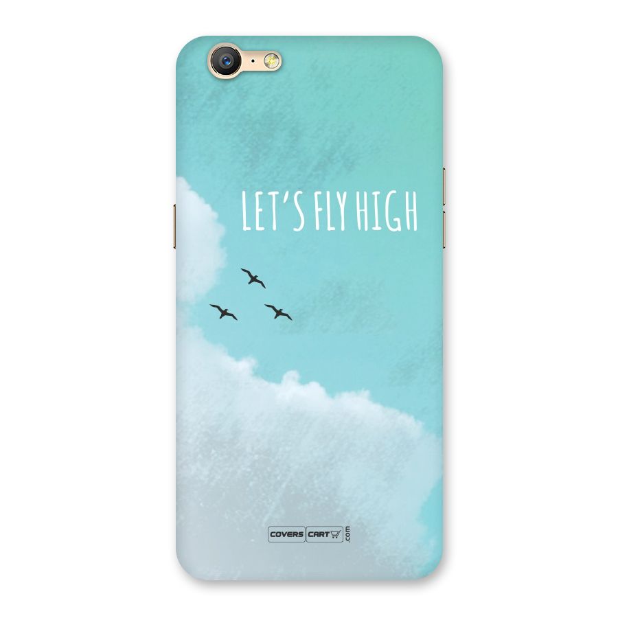 Lets Fly High Back Case for Oppo A39