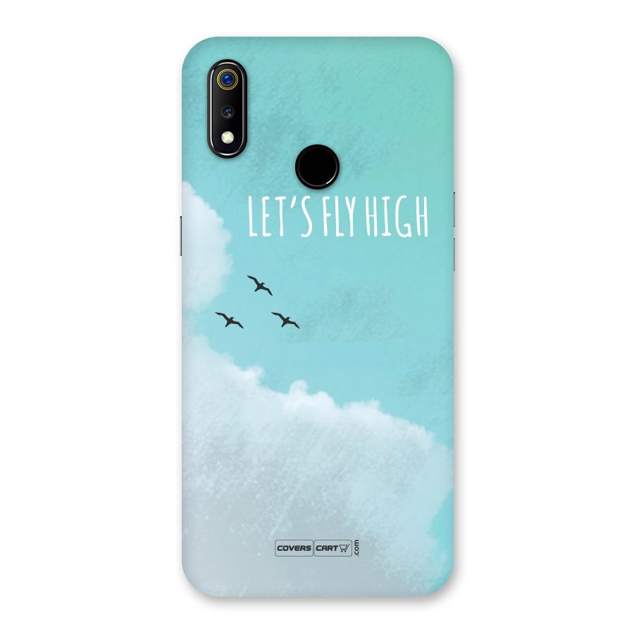 Lets Fly High Back Case for Realme 3