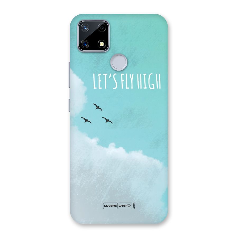 Lets Fly High Back Case for Realme Narzo 20