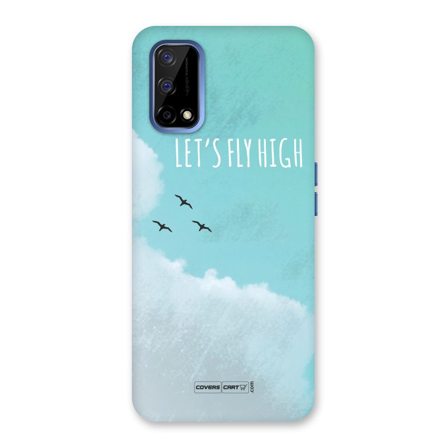 Lets Fly High Back Case for Realme Narzo 30 Pro