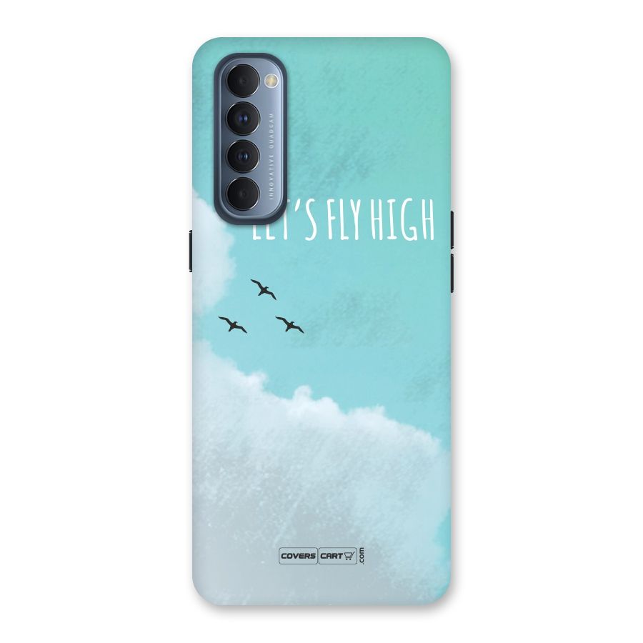 Lets Fly High Back Case for Reno4 Pro