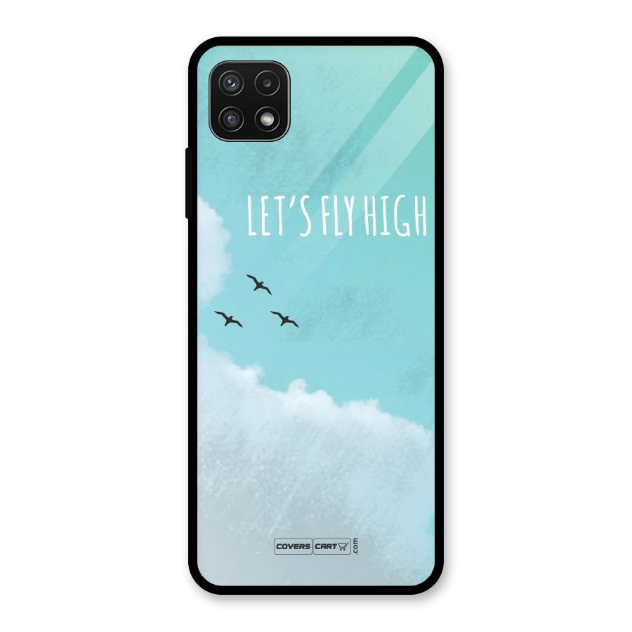Lets Fly High Glass Back Case for Galaxy A22 5G