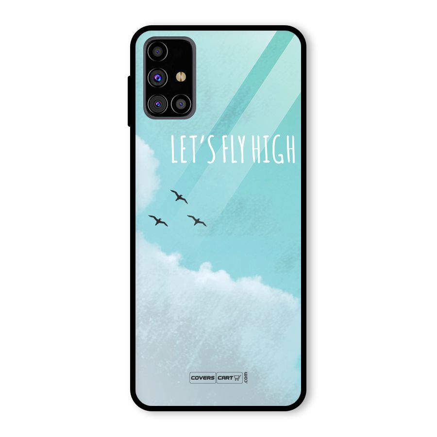 Lets Fly High Glass Back Case for Galaxy M31s