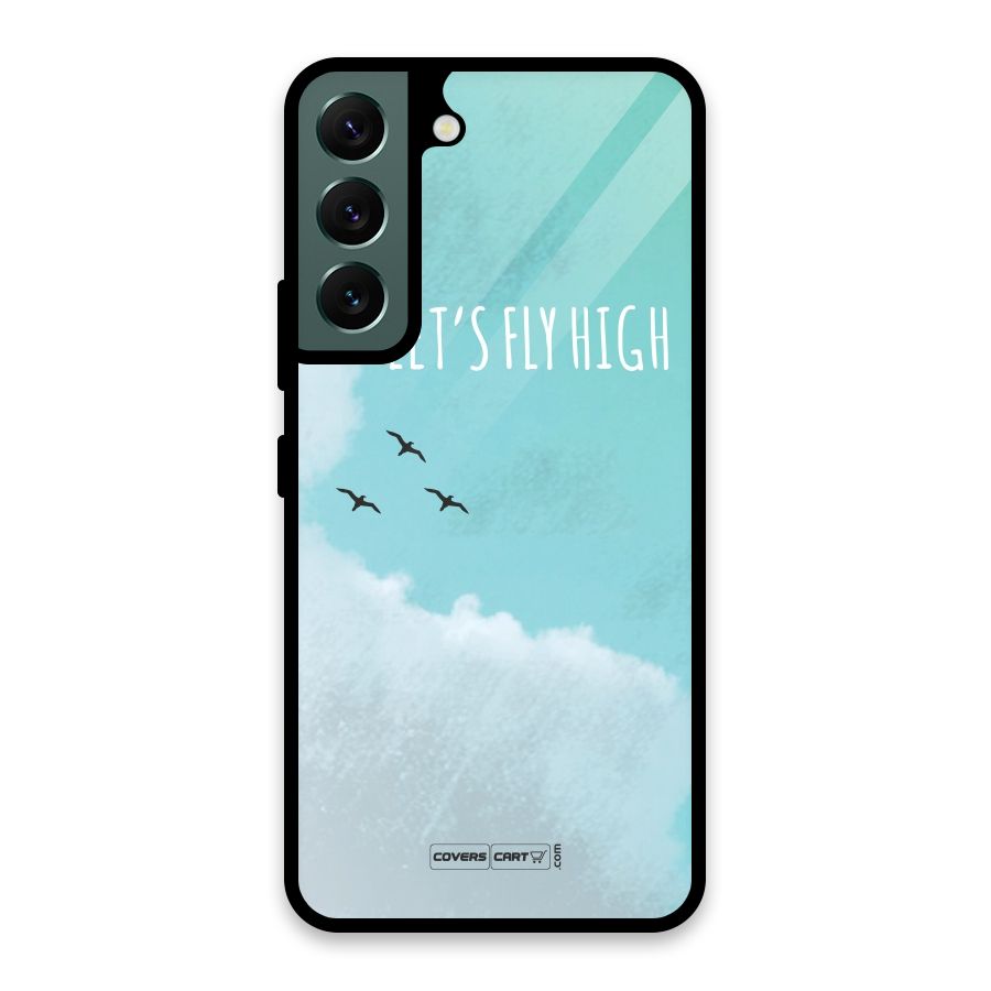 Lets Fly High Glass Back Case for Galaxy S22 5G