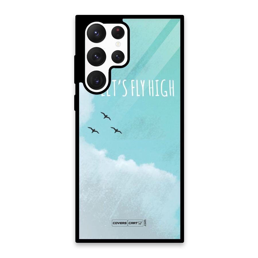 Lets Fly High Glass Back Case for Galaxy S22 Ultra 5G