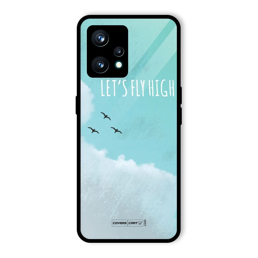 Lets Fly High Glass Back Case for Realme 9 Pro Plus 5G