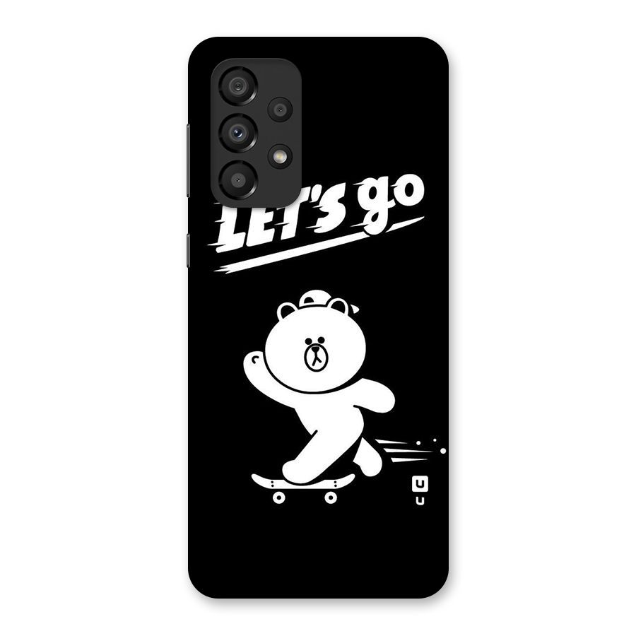 Lets Go Art Back Case for Galaxy A33 5G