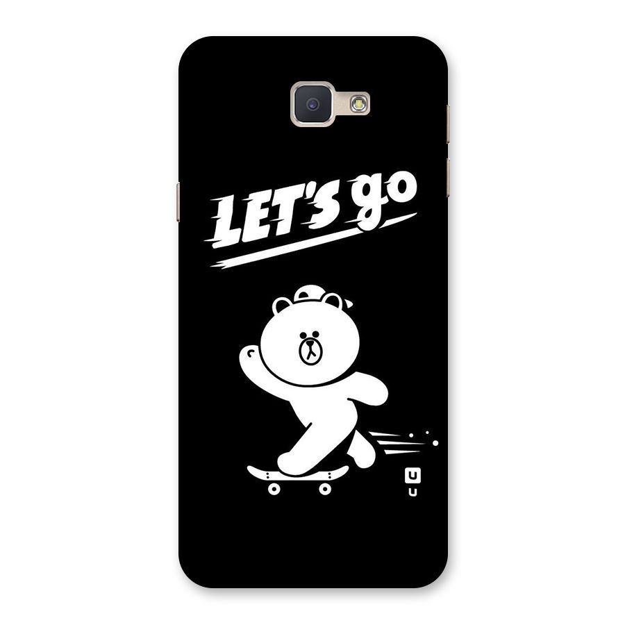 Lets Go Art Back Case for Galaxy J5 Prime