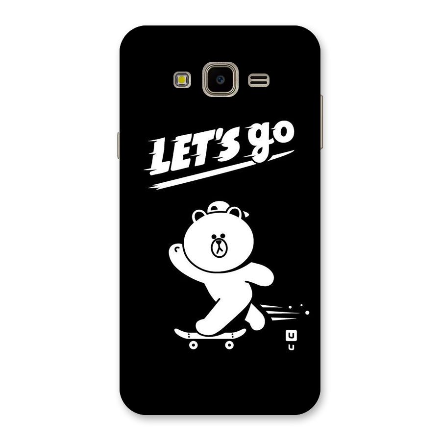 Lets Go Art Back Case for Galaxy J7 Nxt