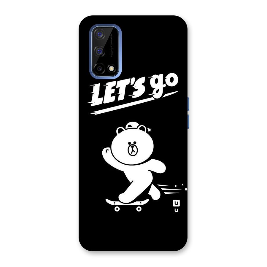 Lets Go Art Back Case for Realme Narzo 30 Pro