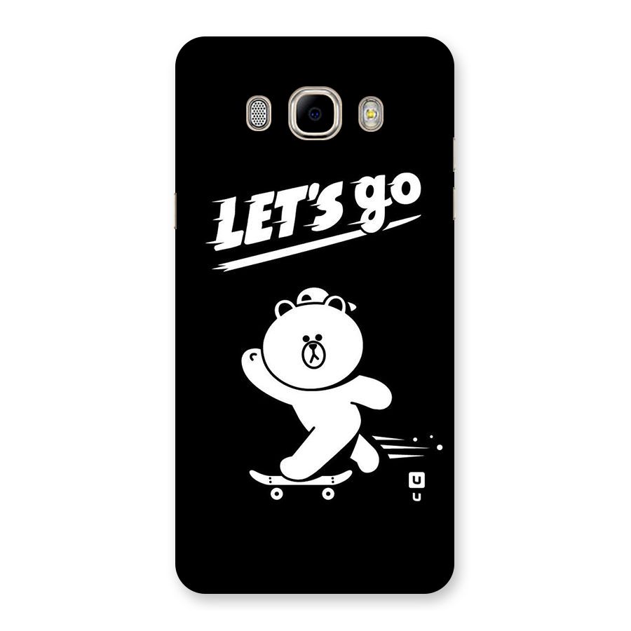 Lets Go Art Back Case for Samsung Galaxy J7 2016