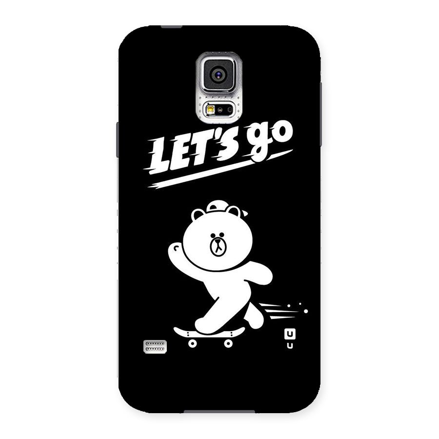 Lets Go Art Back Case for Samsung Galaxy S5