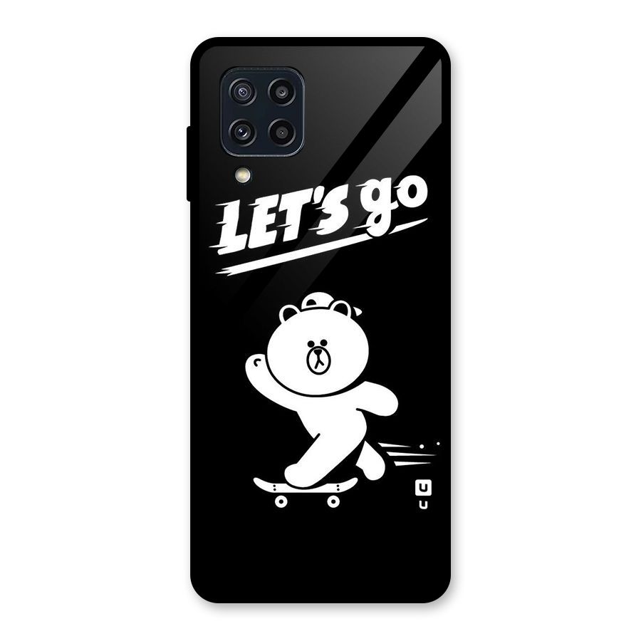 Lets Go Art Glass Back Case for Galaxy M32