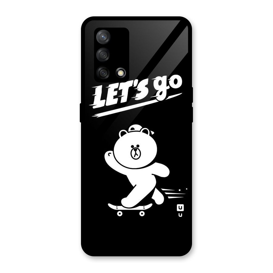 Lets Go Art Glass Back Case for Oppo F19