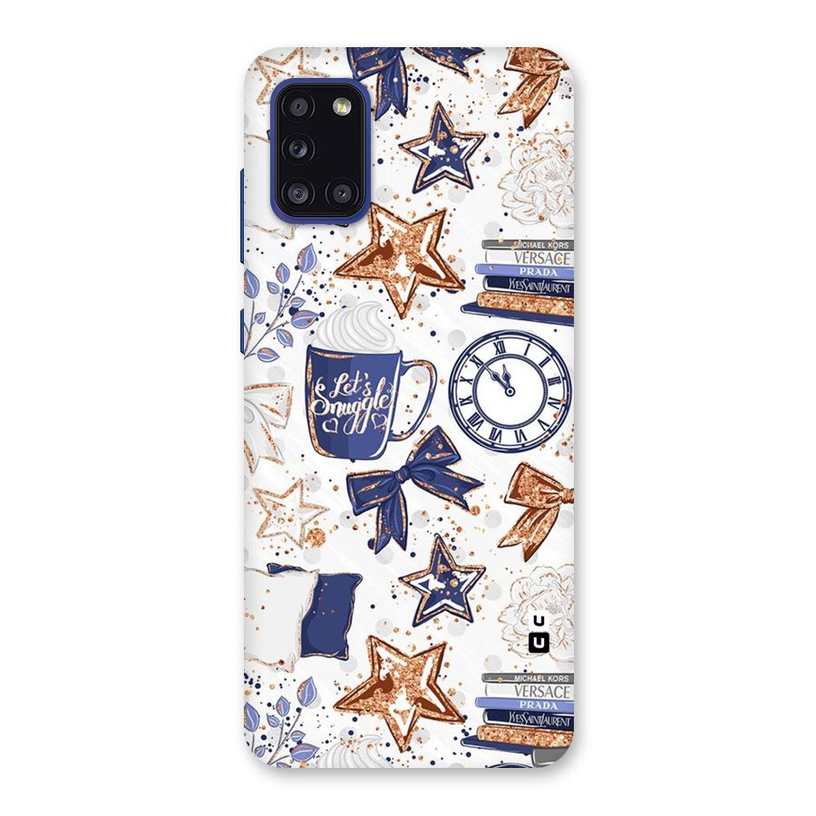 Lets Snuggle Back Case for Galaxy A31