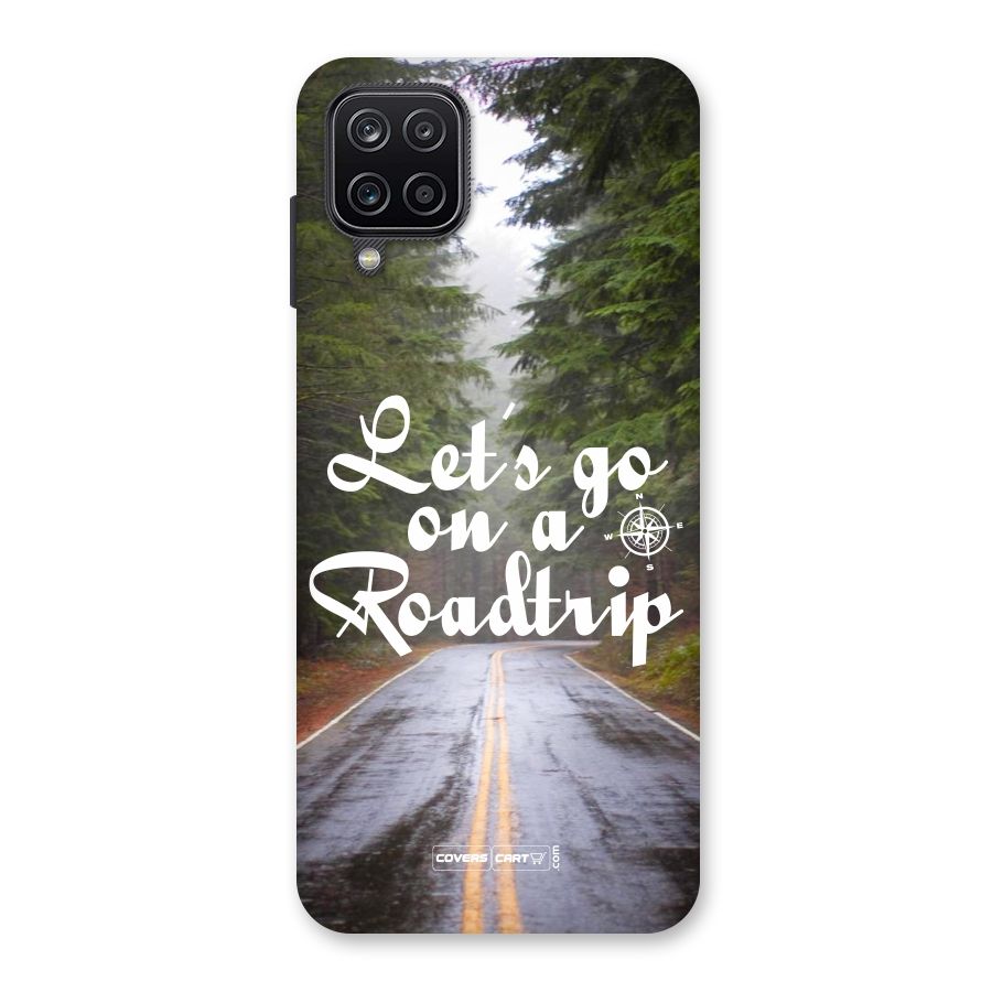 Lets go on a Roadtrip Back Case for Galaxy A12