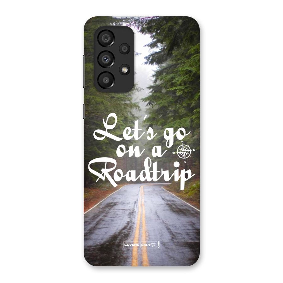 Lets go on a Roadtrip Back Case for Galaxy A33 5G