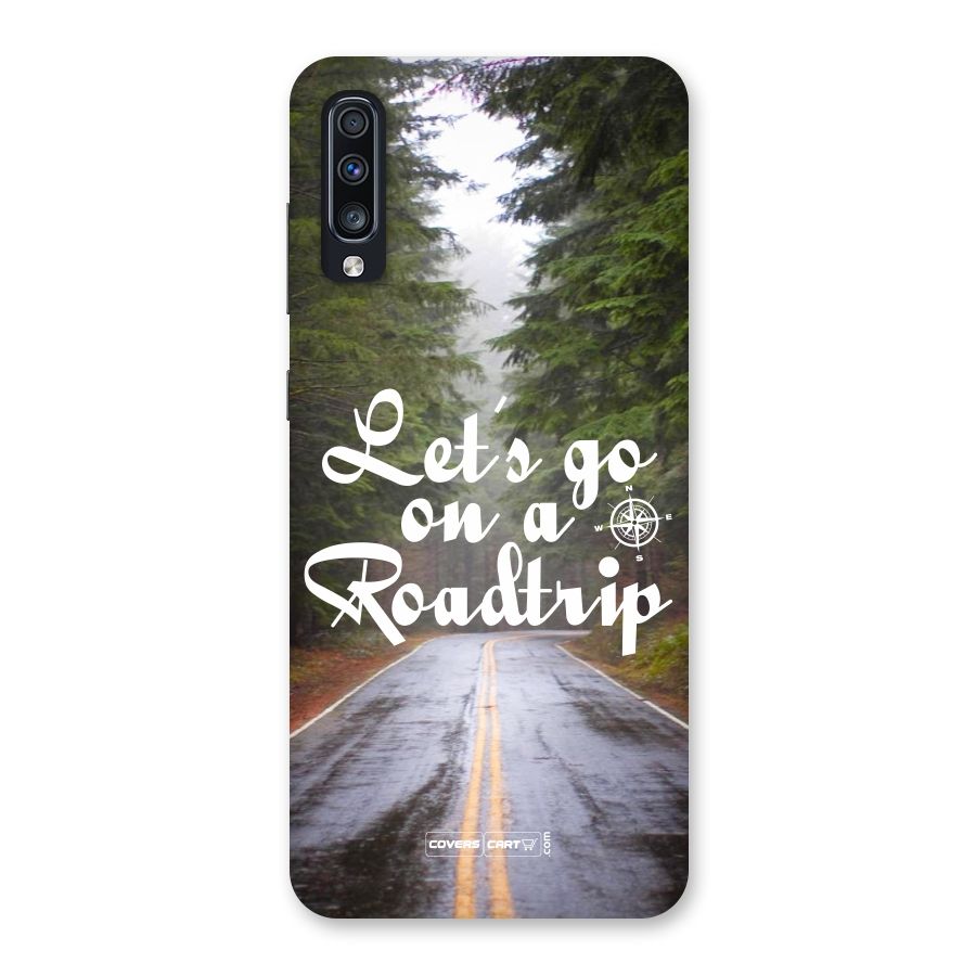Lets go on a Roadtrip Back Case for Galaxy A70