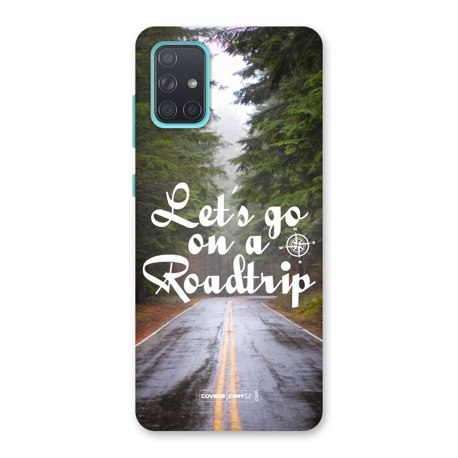 Lets go on a Roadtrip Back Case for Galaxy A71