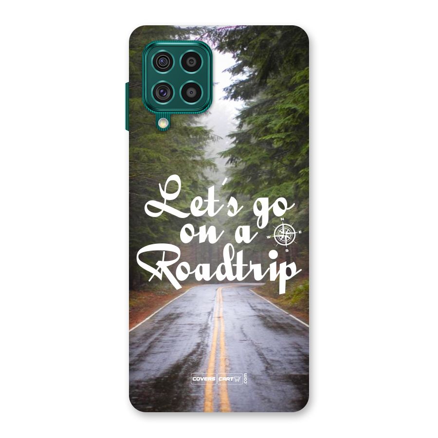 Lets go on a Roadtrip Back Case for Galaxy F62