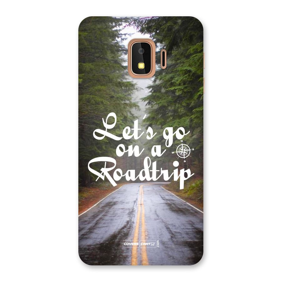 Lets go on a Roadtrip Back Case for Galaxy J2 Core