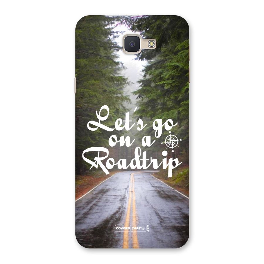 Lets go on a Roadtrip Back Case for Galaxy J5 Prime