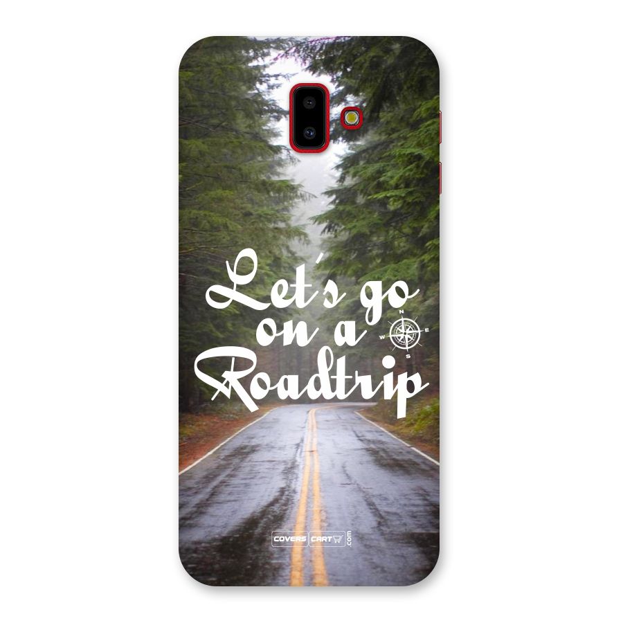 Lets go on a Roadtrip Back Case for Galaxy J6 Plus