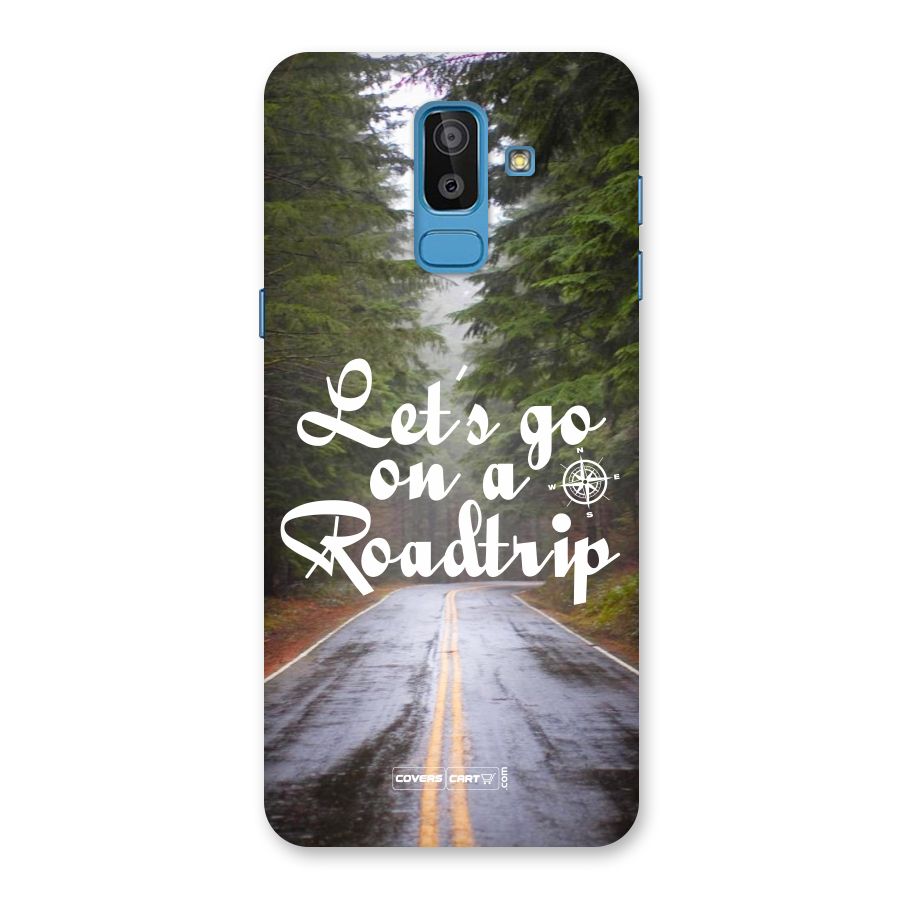 Lets go on a Roadtrip Back Case for Galaxy J8
